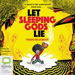 Let Sleeping Gods Lie
