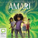 Amari and the Despicable Wonders