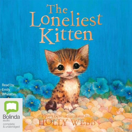 The Loneliest Kitten