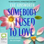 Somebody I Used to Love
