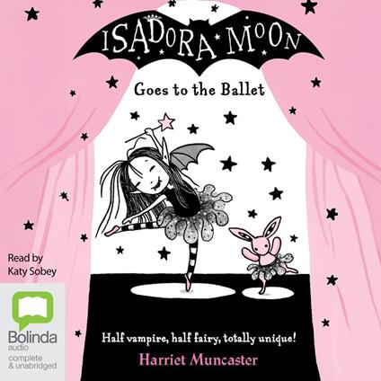 Isadora Moon Goes to the Ballet