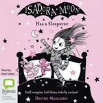 Isadora Moon Has a Sleepover