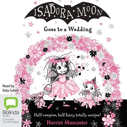 Isadora Moon Goes to a Wedding