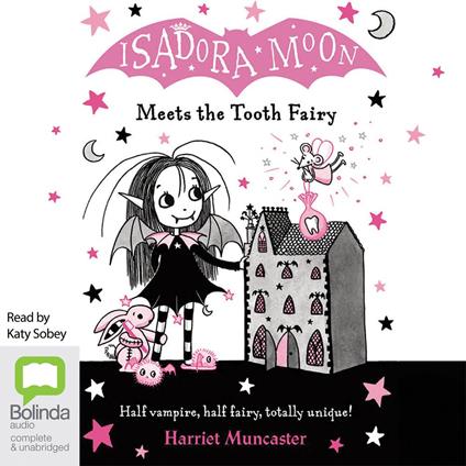 Isadora Moon Meets the Tooth Fairy
