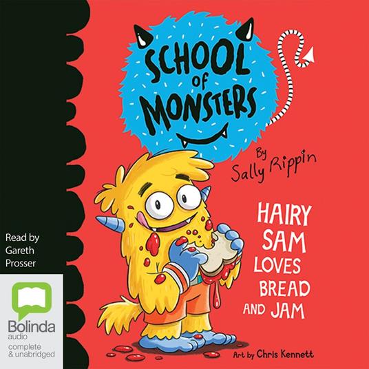 Hairy Sam Loves Bread and Jam