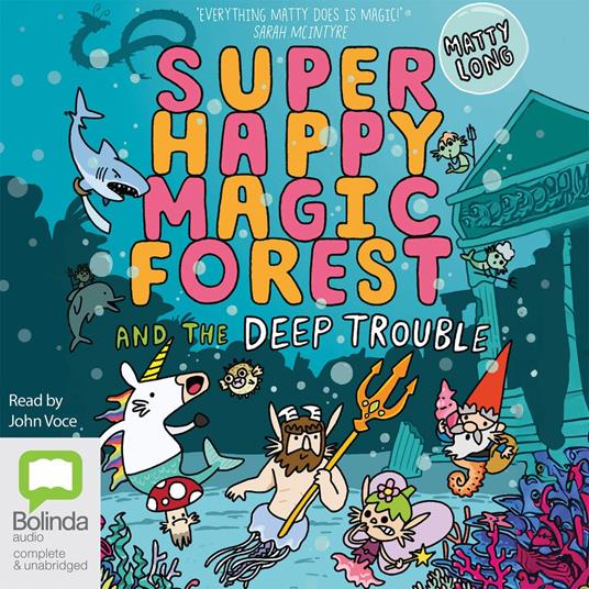 Super Happy Magic Forest and the Deep Trouble