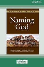 Naming God: Avinu Malkeinu 