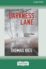 Darkness Lane [Large Print 16 Pt Edition]