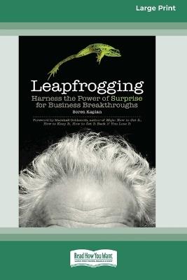 Leapfrogging (16pt Large Print Format) - Soren Kaplan - cover