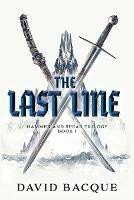 The Last Line - David Bacque - cover