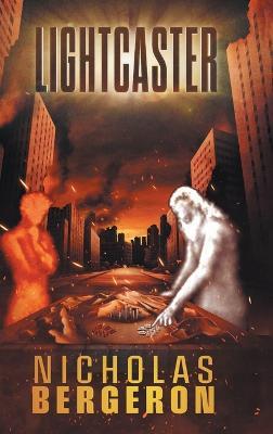 Lightcaster - Nicholas Bergeron - cover