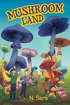 Mushroom Land - N Sers - cover
