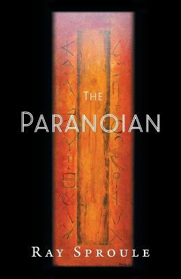 The Paranoian - Ray Sproule - cover