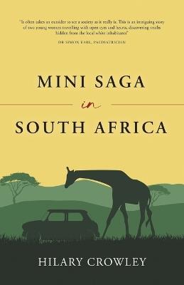 Mini Saga in South Africa - Hilary Crowley - cover