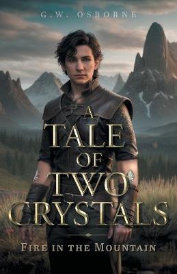 Fire in the Mountain - G W Osborne - cover