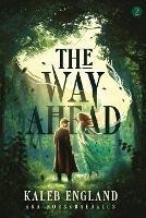 The Way Ahead 2 - Kaleb England,Norskdaedalus - cover