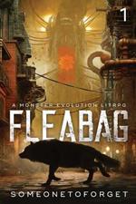 Fleabag: A Monster Evolution LitRPG