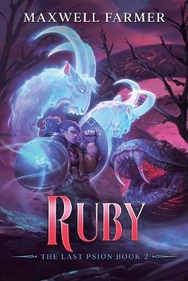 Ruby: A Cultivation Saga - Maxwell Farmer - cover
