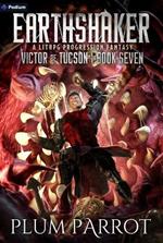 Earthshaker: A Litrpg Progression Fantasy