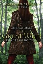 The Great Wild: An Isekai Litrpg