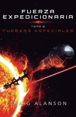 Fuerzas Especiales - Craig Alanson - cover