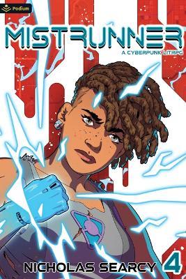 Mistrunner 4: A Cyberpunk Litrpg - Nicholas Searcy - cover