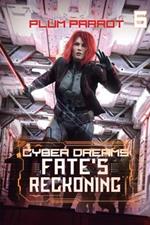 Fate's Reckoning: A Dystopian Sci-Fi Adventure