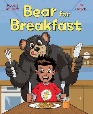 Bear for Breakfast - Robert Munsch - cover