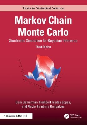 Markov Chain Monte Carlo: Stochastic Simulation for Bayesian Inference - Dani Gamerman,Hedibert F. Lopes,Flávio Bambirra Gonçalves - cover