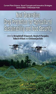 Next Generation Crop Protection for Agricultural Sustainability and Food Security - cover