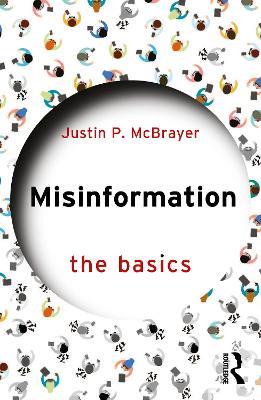 Misinformation: The Basics - Justin P. McBrayer - cover