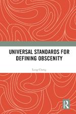 Universal Standards for Defining Obscenity