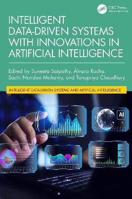 Intelligent Data-Driven Systems with Innovations in Artificial Intelligence - cover