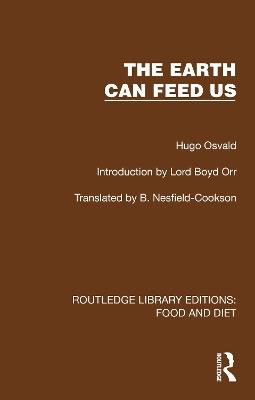The Earth Can Feed Us - Hugo Osvald - cover