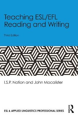 Teaching ESL/EFL Reading and Writing - I.S.P. Nation,John Macalister - cover