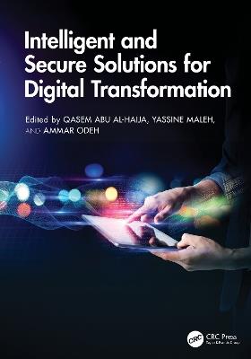 Intelligent and Secure Solutions for Digital Transformation - cover