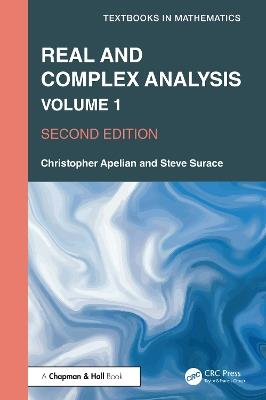 Real and Complex Analysis: Volume 1 - Christopher Apelian,Steve Surace - cover