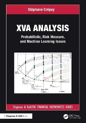 XVA Analysis: Probabilistic, Risk Measure, and Machine Learning Issues - Stéphane Crépey - cover