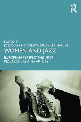 Women and Jazz: European Perspectives from Researchers and Artists - cover