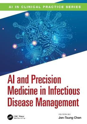 AI and Precision Medicine in Infectious Disease Management - cover