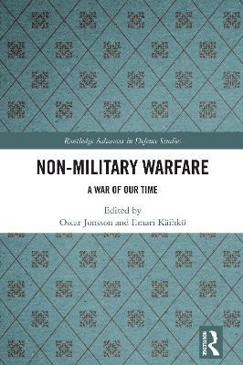 Non-Military Warfare: A War of Our Time - cover