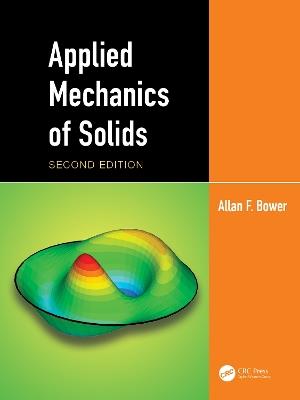 Applied Mechanics of Solids - Allan F. Bower - cover