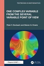 One Complex Variable from the Several Variable Point of View