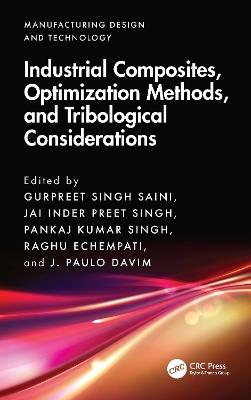 Industrial Composites, Optimization Methods, and Tribological Considerations - cover