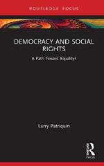 Democracy and Social Rights: A Path Toward Equality?