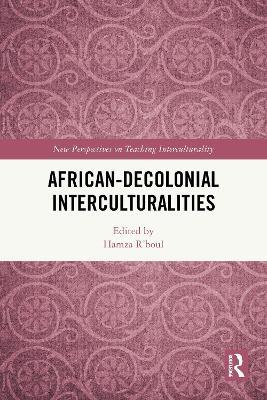 African-Decolonial Interculturalities - cover