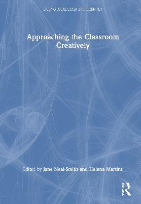 Approaching the Classroom Creatively - cover