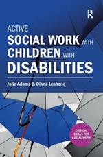 Active Social Work with Children with Disabilities