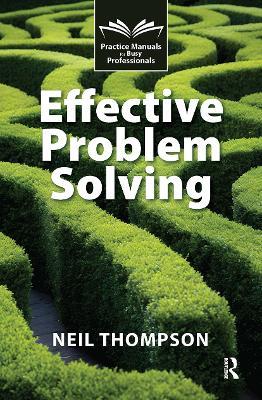 Effective Problem Solving - Neil Thompson - cover