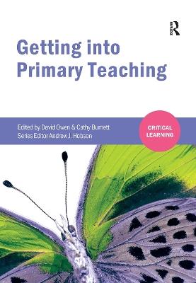 Getting into Primary Teaching - cover